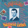 Legendák: Németh Lehel