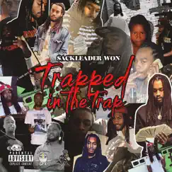 Trapped in the Trap by $ackLeader Won album reviews, ratings, credits