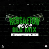 Reggaeton Old Mix #004 artwork