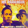 We Parangin - Single