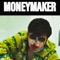 Moneymaker - Charter Ghost lyrics