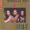 Heroes of Wha?