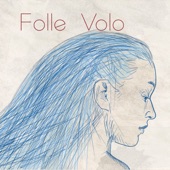 Folle volo artwork