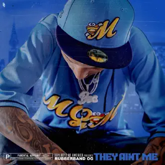 They Ain't Me by Rubberband OG album reviews, ratings, credits