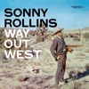 Way Out West (Deluxe Edition)