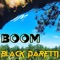 Boom - Black Daretti lyrics