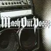 Mash Out Posse album lyrics, reviews, download