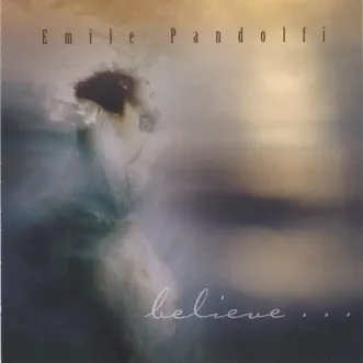 Believe by Emile Pandolfi album reviews, ratings, credits