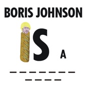 Boris Johnson is a Fucking C**t (SFW Sausage Roll Remix) artwork