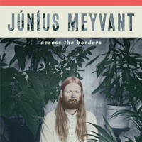 Júníus Meyvant - Across the Borders artwork