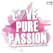 Love, Pure, Passion - EP artwork