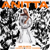 Anitta - Me Gusta (feat. Myke Towers)