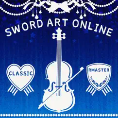 Sword Art Online Classic by RMaster album reviews, ratings, credits