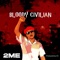 Bloody Civilian - 2me lyrics