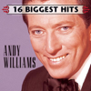 16 Biggest Hits: Andy Williams - 安迪威廉斯