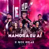 Namora Eu Aí (Ao Vivo) - Single album lyrics, reviews, download