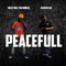 Peacefull (feat. Melly Mell Tha Mobsta) - Kardozah lyrics