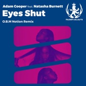 Eyes Shut (O.B.M Notion Dub Mix) artwork