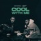 Cool With Me (feat. M1llionz) artwork