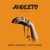 Maikel Delacalle - Amuleto