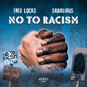 Fred Locks - No to Racism (Dub Version)