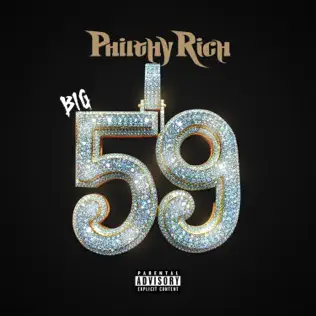 lataa albumi Philthy Rich - Big 59