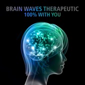 Brain Waves Therapeutic 100 % with You artwork