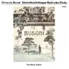 Stream & download Bach: Busoni Transcriptions - Chaconne, Prelude and Fugue, BWV 532, Toccata, BWV 564 & Chorale Settings