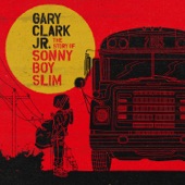 Gary Clark Jr - Can't Sleep