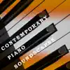 Contemporary Piano Soundscapes album lyrics, reviews, download