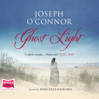 Joseph O'Connor - Ghost Light artwork