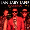 Your Drug - EP