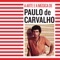 E Depois Do Adeus - Paulo de Carvalho lyrics