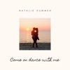Natalie Summer - Come On Dance With Me