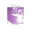 California (Annette Kim Remix) - Single album lyrics, reviews, download