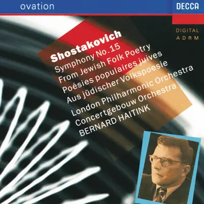 Shostakovich: Symphony No. 15 "From Jewish Folk Poetry" - London Philharmonic Orchestra