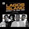 Lagos Island (feat. CDQ, Idowest & Slimcase) - Andy Muller lyrics