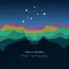 Lights in My Mind (feat. Sam Brookes) [The Remixes] - EP album lyrics, reviews, download
