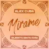 Mírame - Single album lyrics, reviews, download