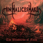 In Malice's Wake - The Blindness of Faith