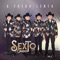 Te Me Vas - Sexto Grado lyrics