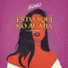 Stream & download Esto Aquí No Acaba - Single