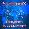 Rhythm Is a Dancer - Single