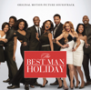 The Best Man Holiday: Original Motion Picture Soundtrack - Various Artists