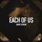 Each of Us (Dan McKie Remix) - Onur Ozman lyrics