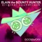 Elain the Bounty Hunter - Gooseworx lyrics