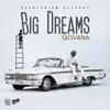 Stream & download Big Dreams - Single