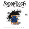 Doggumentary (Bonus Track Version) album lyrics, reviews, download