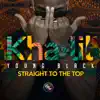 Stream & download Straight to the top - Single