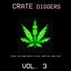 Crate Diggers Vol. 3: Stone Cold Rare Beats & Vinyl Oddities 1965-1978